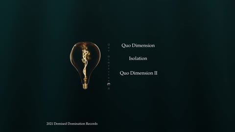 Quo Dimension- Isolation (Official Audio)
