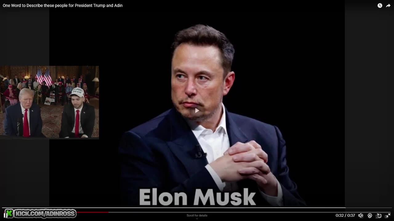 Một từ mà Donald Trump miêu tả Elon Musk với Adin Ross: “Thiên tài”