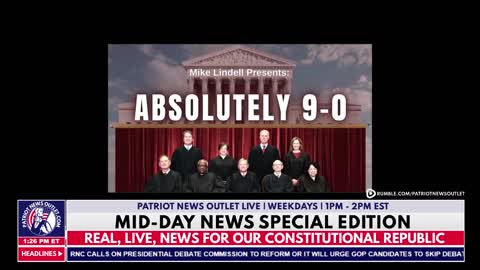 Patriot News Outlet Live | Mid-Day News Special Edition | Mike Lindell | Absolute 9-0 | 6/3/2021