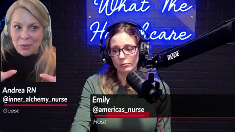 WTH (What The Healthcare) - Episode 07 with Andrea @inner_alchemy_nurse