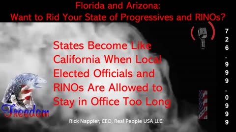 Florida and Arizona: Want to Rid Your State of Progressives and RINOs?