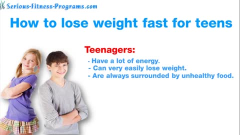 how to lose weight fast for teens