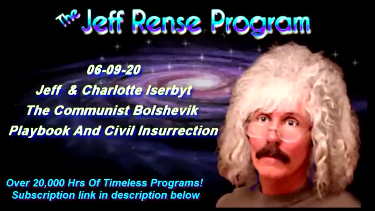 Jeff & Charlotte Iserbyt - The Communist Bolshevik Playbook And Civil Insurrection