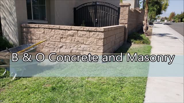 B & O Concrete and Masonry - (909) 300-6650