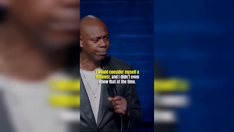 Dave Chappelle on Feminism