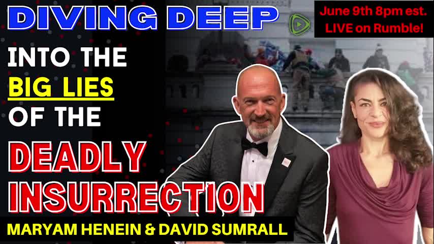 Diving Deep Into The Big Lies Of The Deadly Insurrection: Interview with David Sumrall