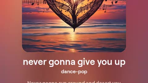 never gonna give you up - version 2