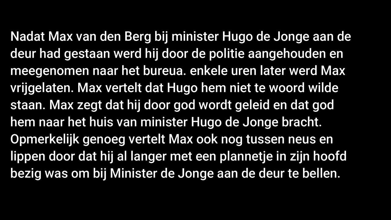 4. Max vd Berg FvD gestuurd Max bedacht een plan om bij Minister Hugo de Jonge aan te bellen