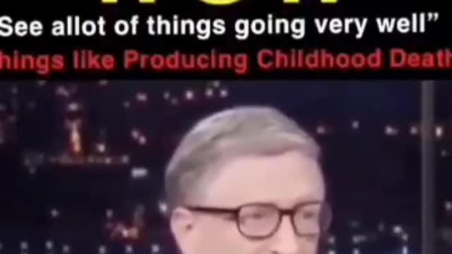 Bill Gates kills children... Yikes