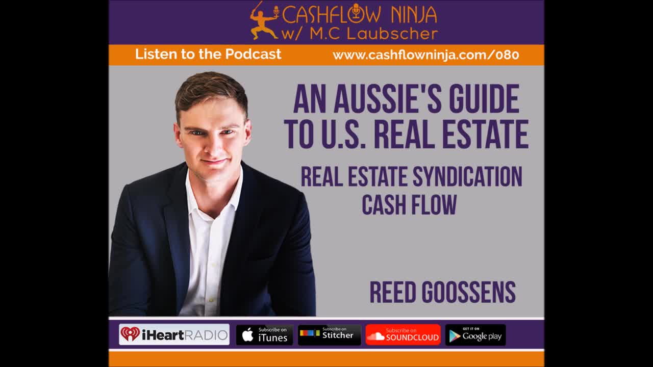 Reed Goossens Shares Real Estate Syndication Cash Flow