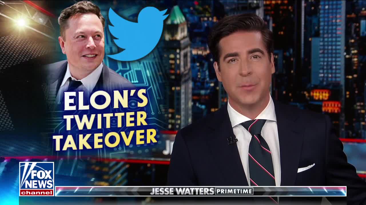 Watters: Elon Musk's Twitter takeover has Democrats terrified of losing their sharp blade
