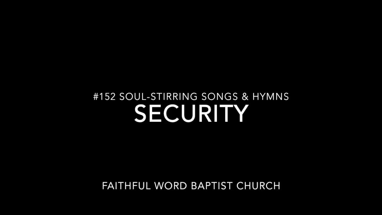 Security Hymn sanderson1611 Channel Revival 2017