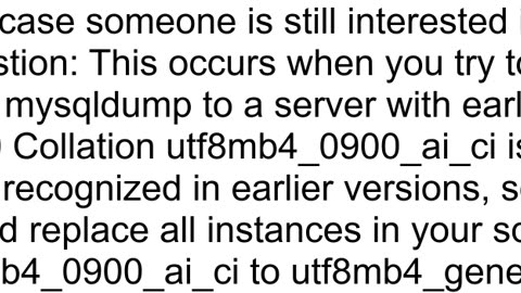 ERROR 1273 HY000 at line 1520 Unknown collation 39utf8mb4_0900_ai_ci39