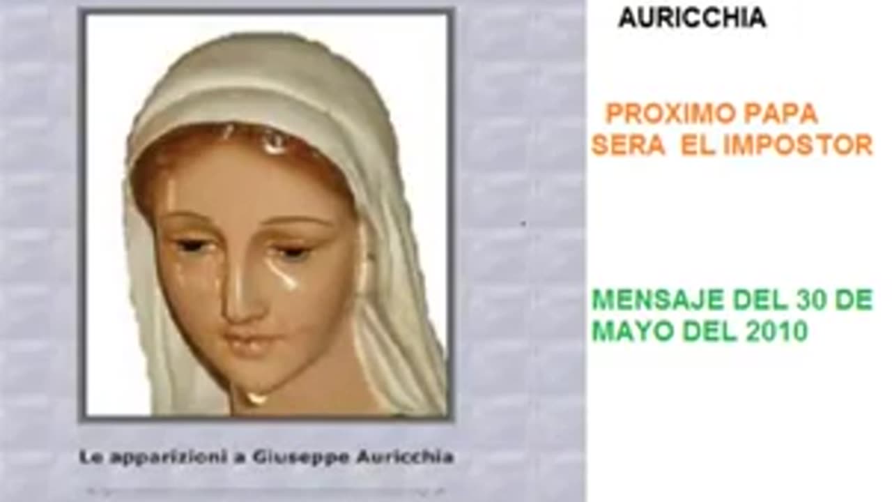 mensaje virgen maria a giusepe aurichia - el impostor papa francisco