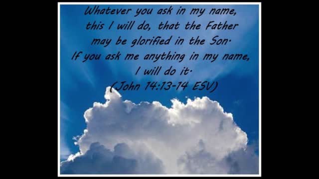 John 14.13-14 'Praying in Jesus’ Name' -- Dedicated2Jesus Daily Devotional Audio