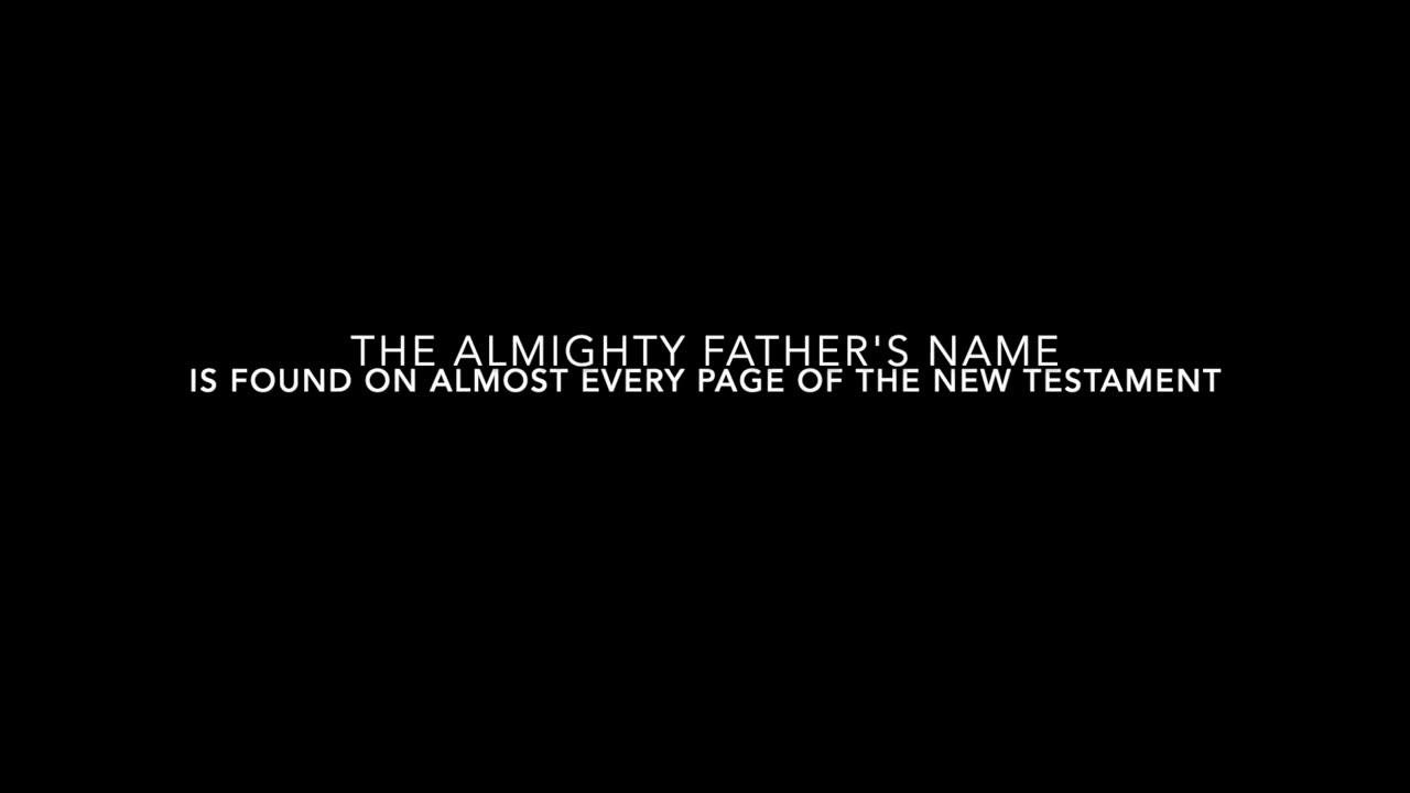 The Almighty Father's name is found on almost every page of the New Testament!