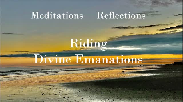 Riding Divine Emanations