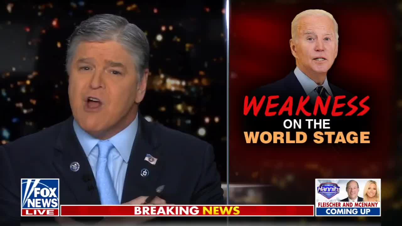 Hannity: There's No President in Our Lifetime Weaker Than Biden