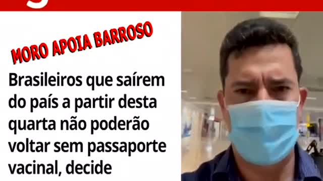 Moro apoia Barroso na exigência de passaporte sanitário