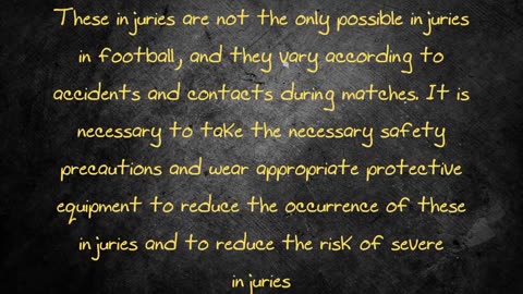 Common injuries in football sport