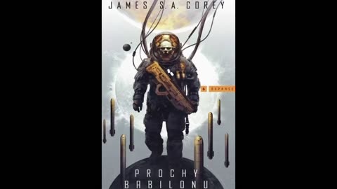 James S A Corey Ekspansja Tom 6 Prochy Babilonu część 1