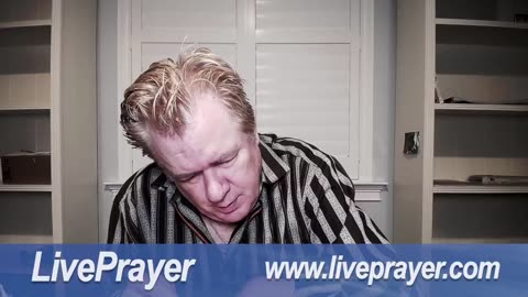 Liveprayer with Bill Keller 10/19/23