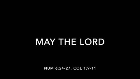 MAY THE LORD - [SONGS OF PROTECTION COLLECTION]