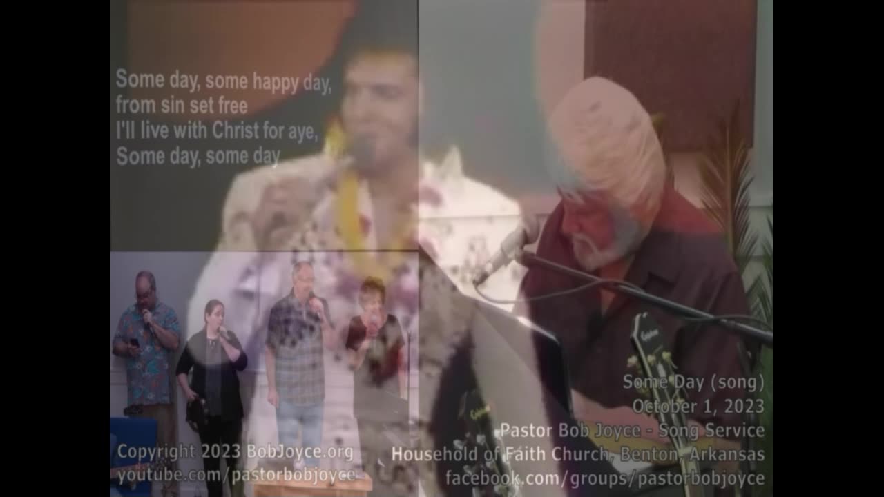 Some Day (song) - October 2023 - Pastor Bob Joyce -