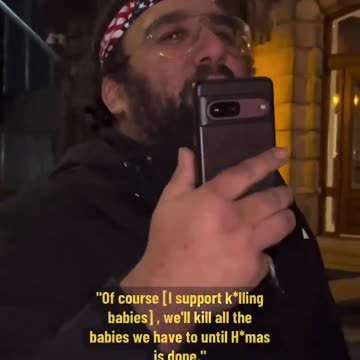 Another Zionist from "Montreal" saying "we'll kill all the [Palestinian] babies...