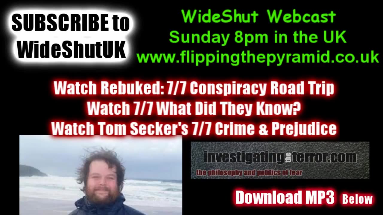 Tom Secker talks 7/7 Conspiracy Road Trip, Federal Reserve Bomb Plot (2012)