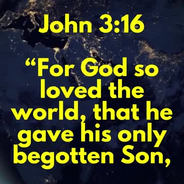 JESUS SAID... For God so loved the world, that he gave his only begotten Son