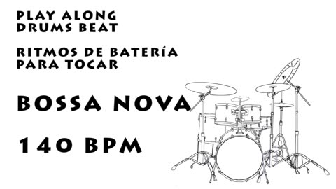 Bossa Nova Drums 140 BPM - Percussao de Bossa Nova 140 BPM