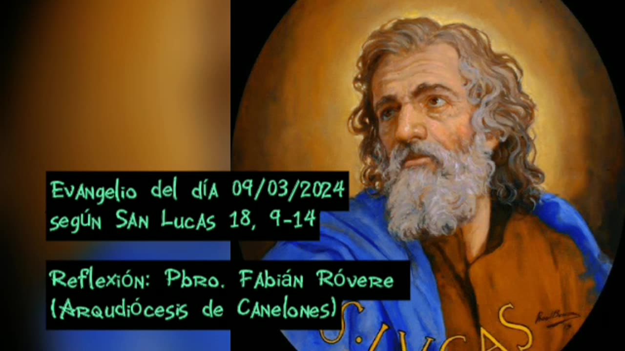 Evangelio del día 09/03/2024 según San Lucas 18, 9-14 - Pbro. Fabián Róvere