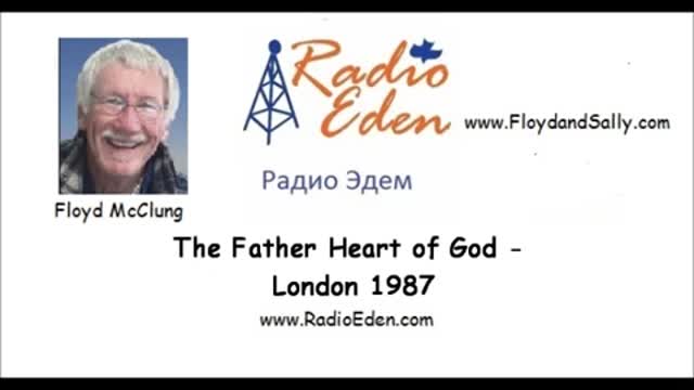 Father Heart of God Radio Eden 1987