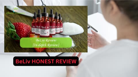 BeLiv Reviews SCAM or LEGIT - Does It Work?