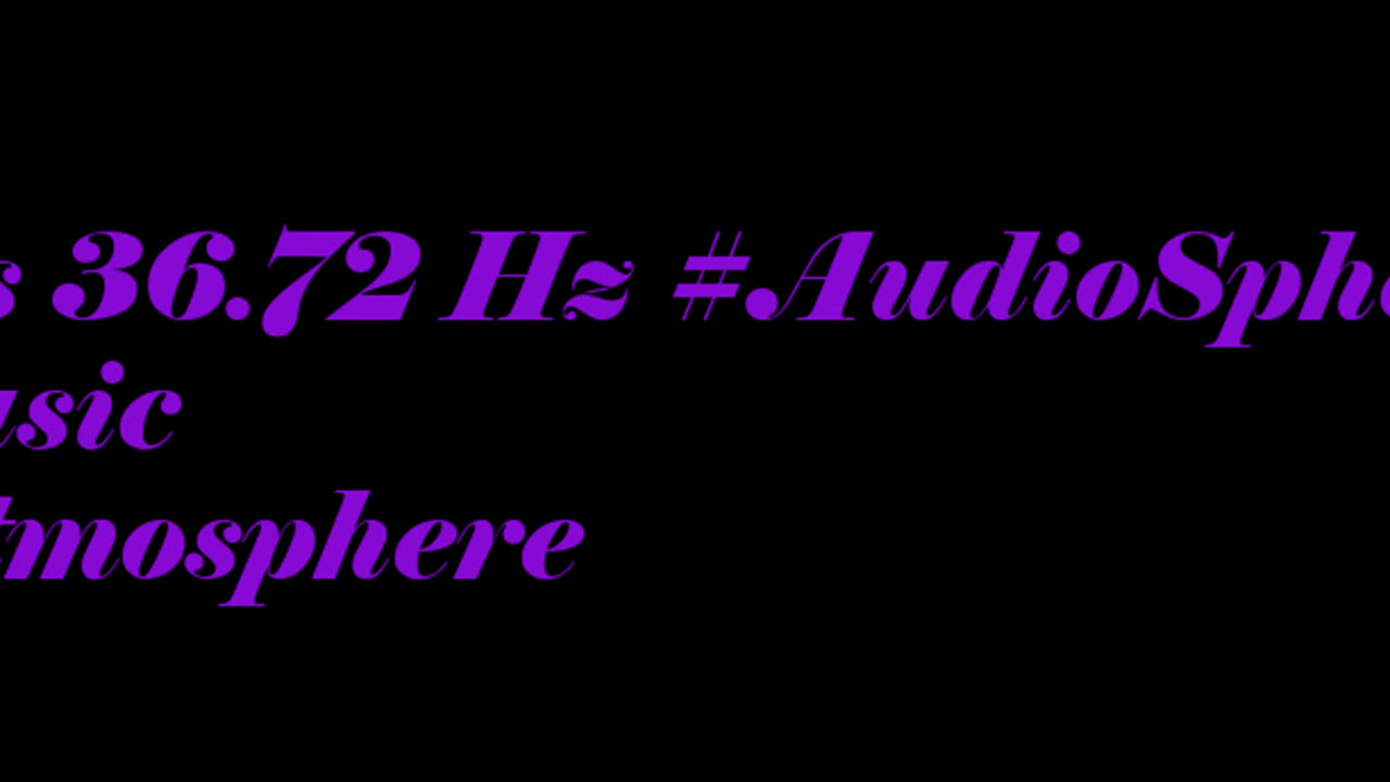 binaural_beats_36.72hz_MeditationMusic AudioSphereGentleWaves BinauralPeacefulEscape