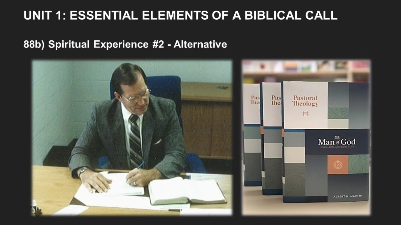 Albert Martin's Pastoral Theology Lecture 19