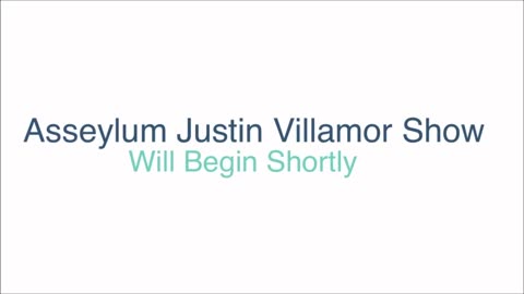 Asseylum Justin Villamor Show canceled for this week