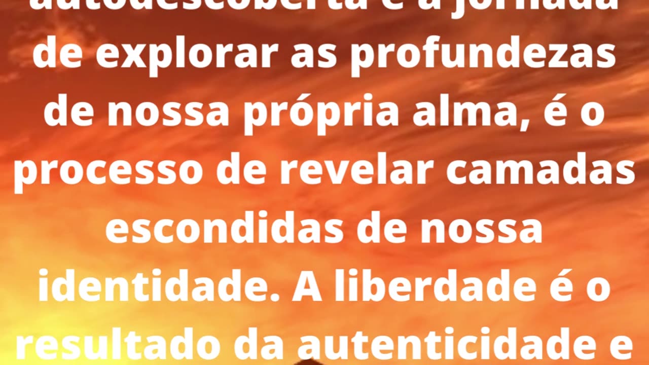 #autenticidadeautodescobertaliberdade