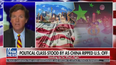 Tucker our elite have been working on behalf of China