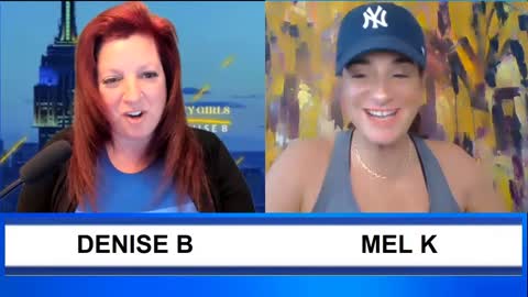 2 New York City Girls Mel K and Denise B Weekly Chat 051421