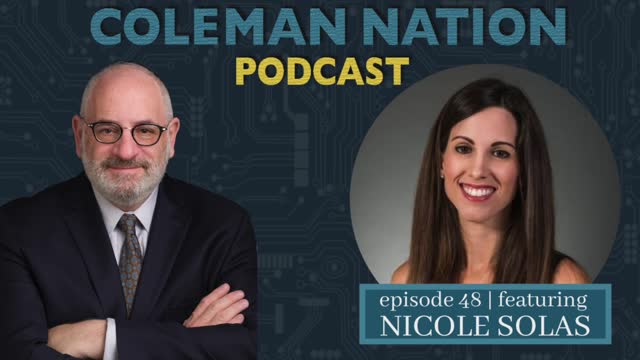 ColemanNation Podcast - Episode 48: Nicole Solas | Small State, Huge Stakes