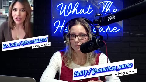 WTH (What The Healthcare) Podcast - Episode 04 {ENHaNCED Version} -w- Dr. Leila aka @drleilaissad