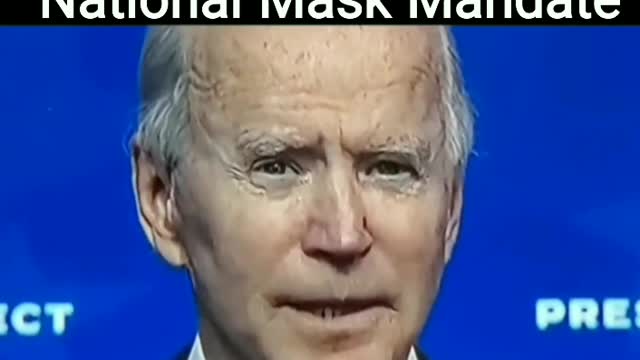 Joe Biden: National MASK Mandate