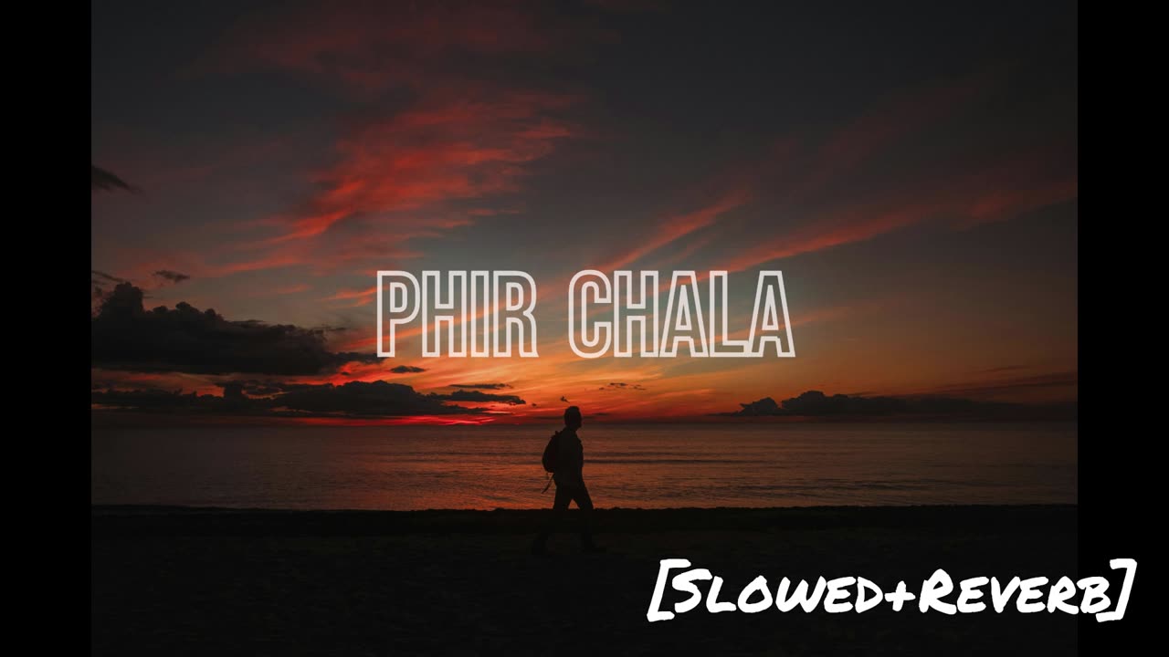 Phir Chala Lofi