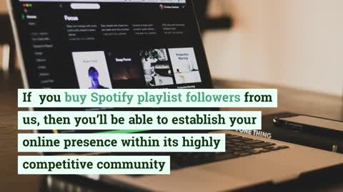 Buy Spotify Playlist Followers | buysocialtoday.com | +1 580 441 0149