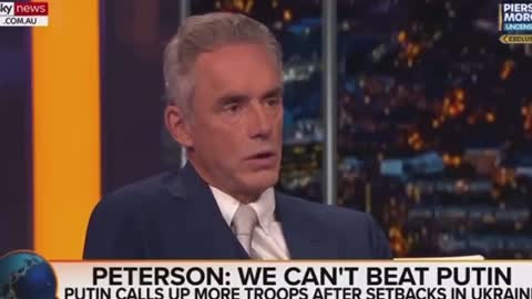 JORDAN PETERSON: NAIVE TO THINK RUSSIA WILL LOSE