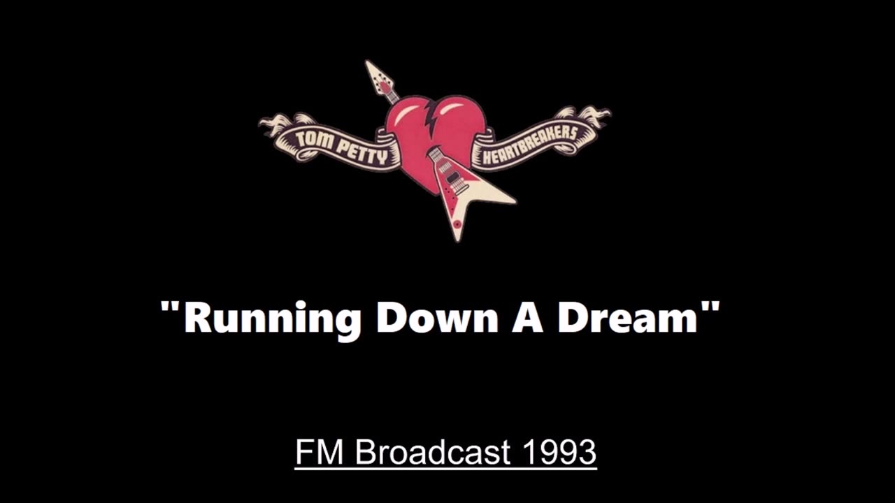 Tom Petty - Running Down a Dream (Live in Gainesville, Florida 1993) FM Broadcast