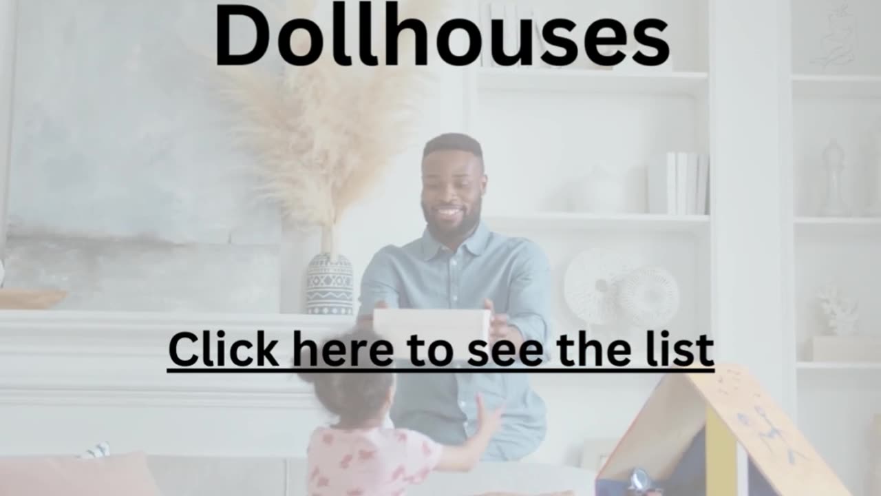 Dollhouses