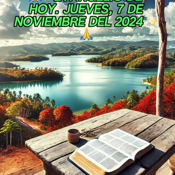 🙏✨Evangelio de HOY. Jueves, 7 de Noviembre del 2024 ✨🙏